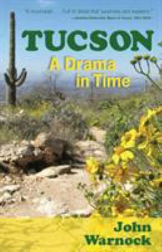 Tucson A Drama in Time – GOOD