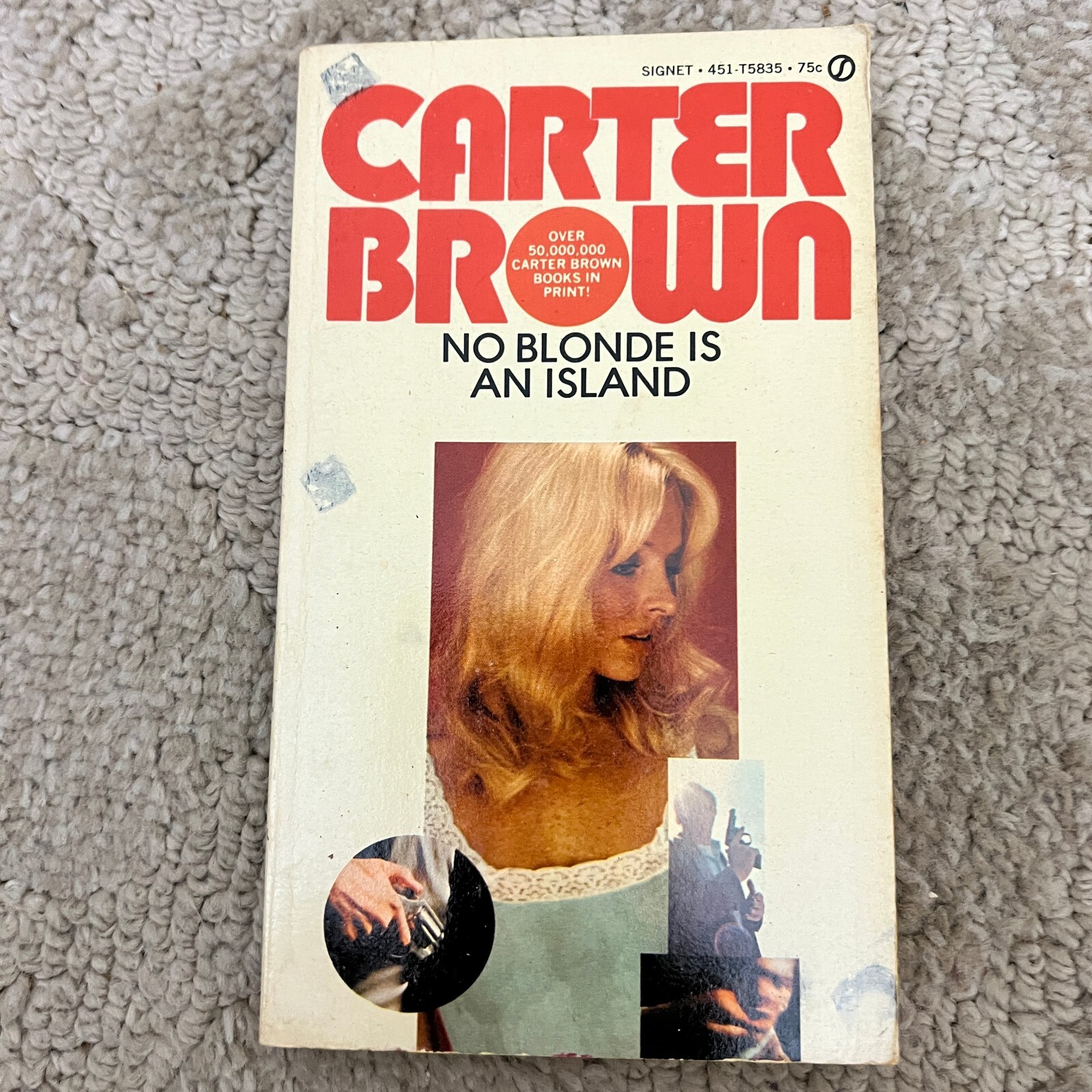 No Blonde is An Island Mystery Paperback Book by Carter Brown Suspense 1965