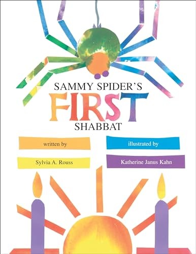 Sammy Spider’s First Shabbat – Paperback By Sylvia Rouss – GOOD