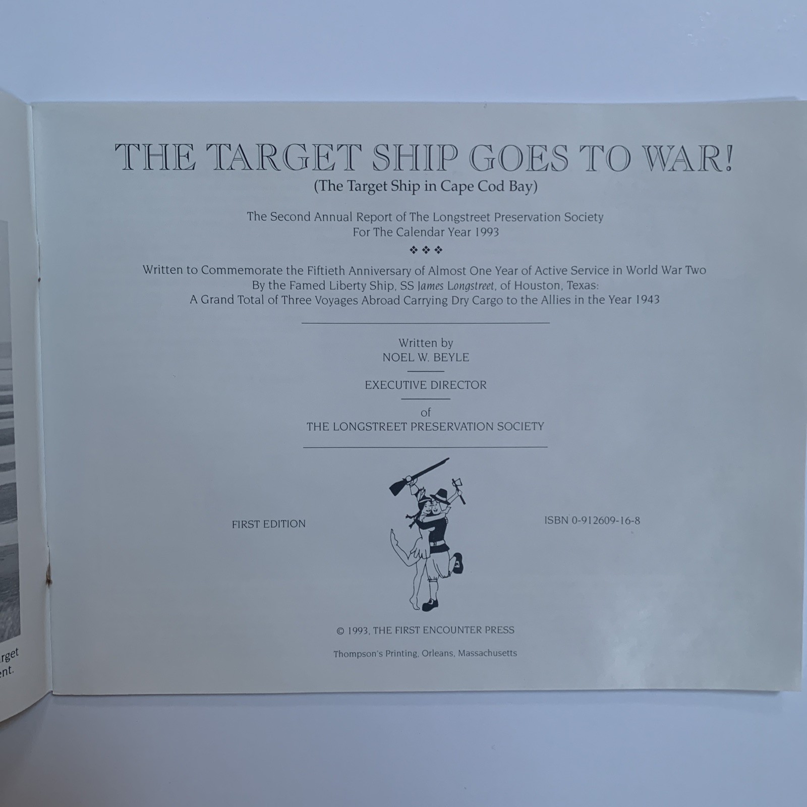 The Target Ship Goes To War SC 1993 Noel W Beyle 31 Pages Cape Cod MA