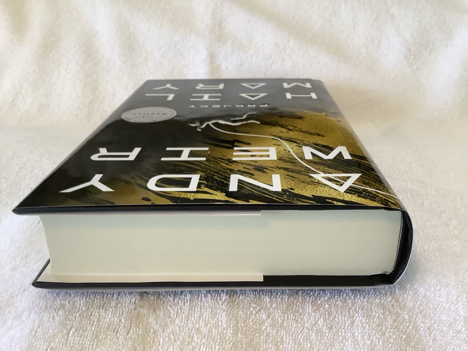 PROJECT HAIL MARY – ANDY WEIR 1st ED. / 1st PRINT HARDCOVER NEW UNREAD PRISTINE