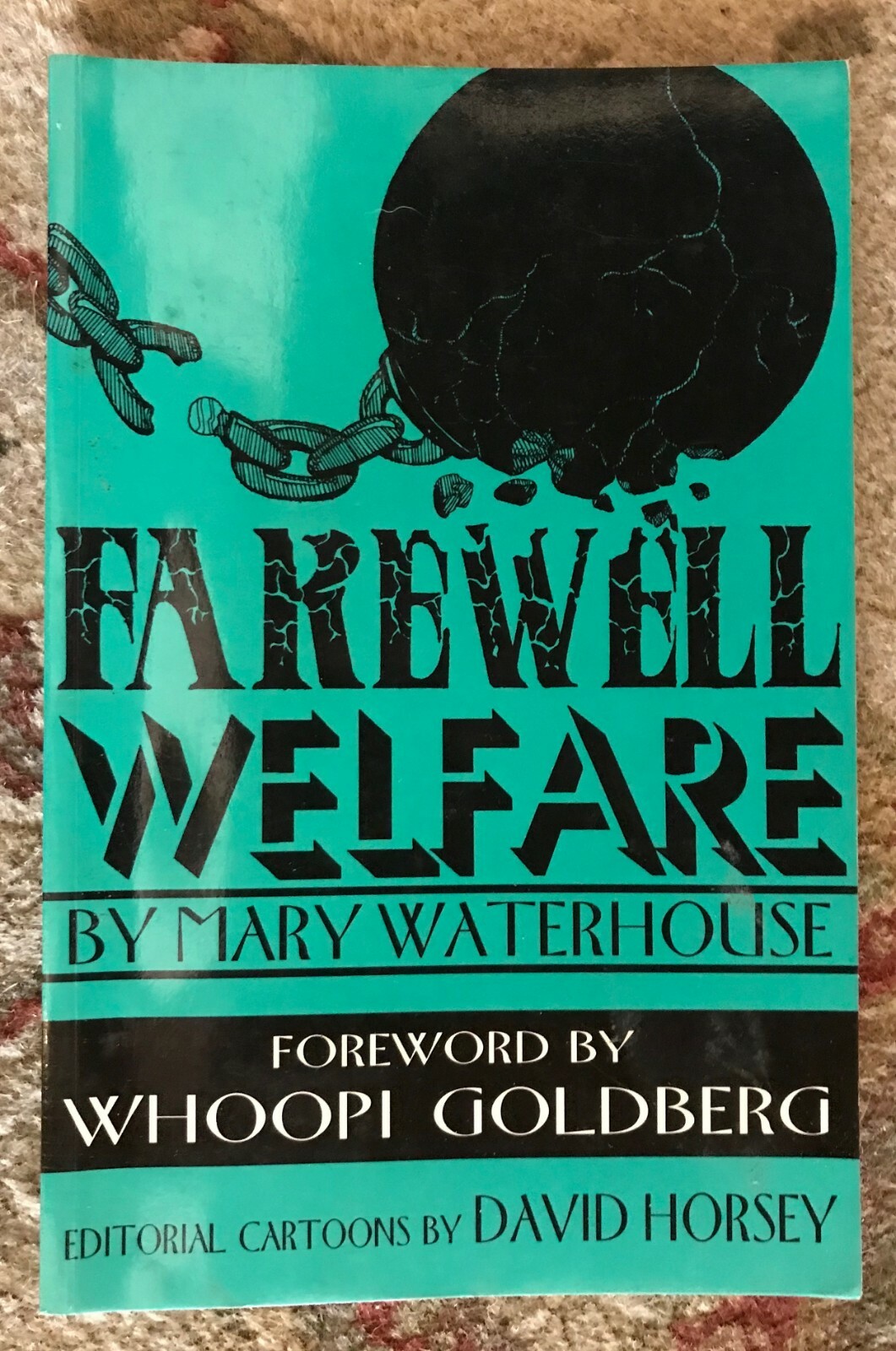 Farewell Welfare Mary Waterhouse Signed 1992 African American Memoir Whoopi