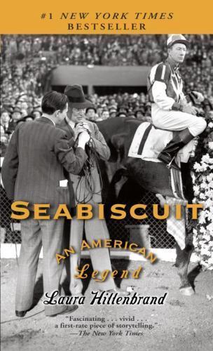 Seabiscuit: An American Legend – Laura Hillenbrand, 0345465083, paperback