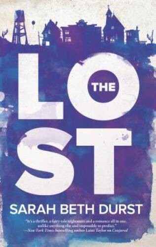 The Lost – Paperback By Durst, Sarah Beth – GOOD