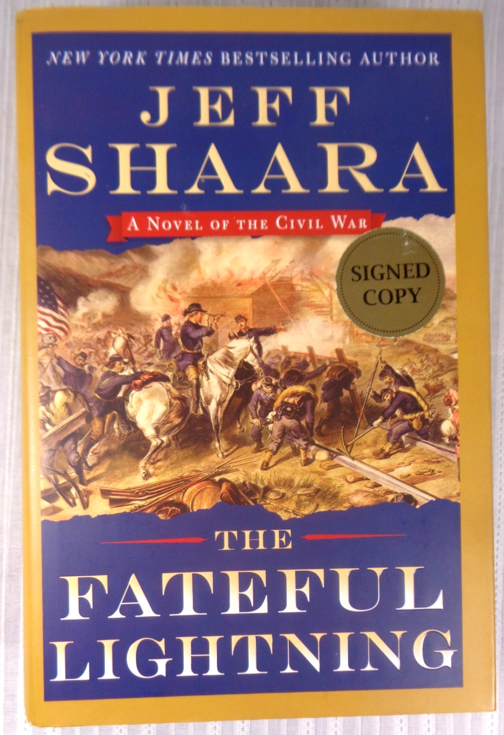 Jeff Shaara – The Fateful Lightning Signed Civil War Novel 1st Ed HC/DJ VG!