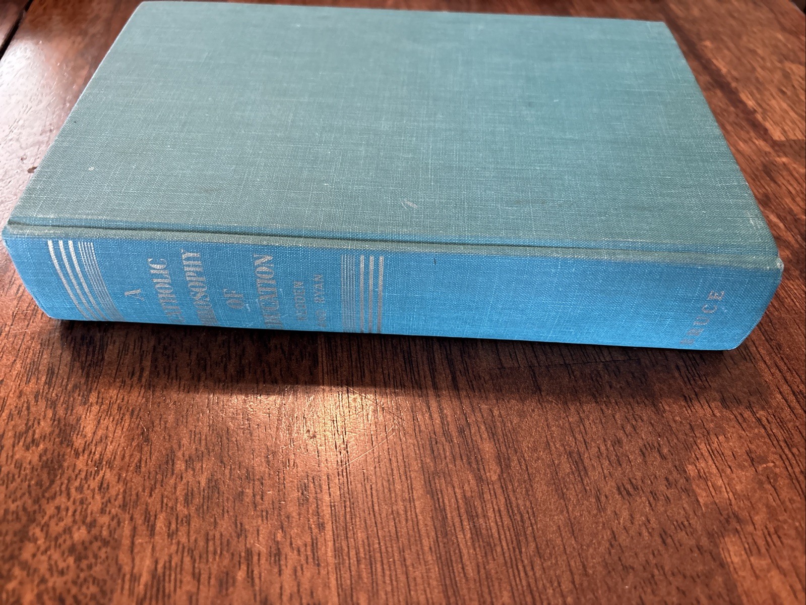 Catholic Philosophy Of Education By John Redden And Francis Ryan 1956