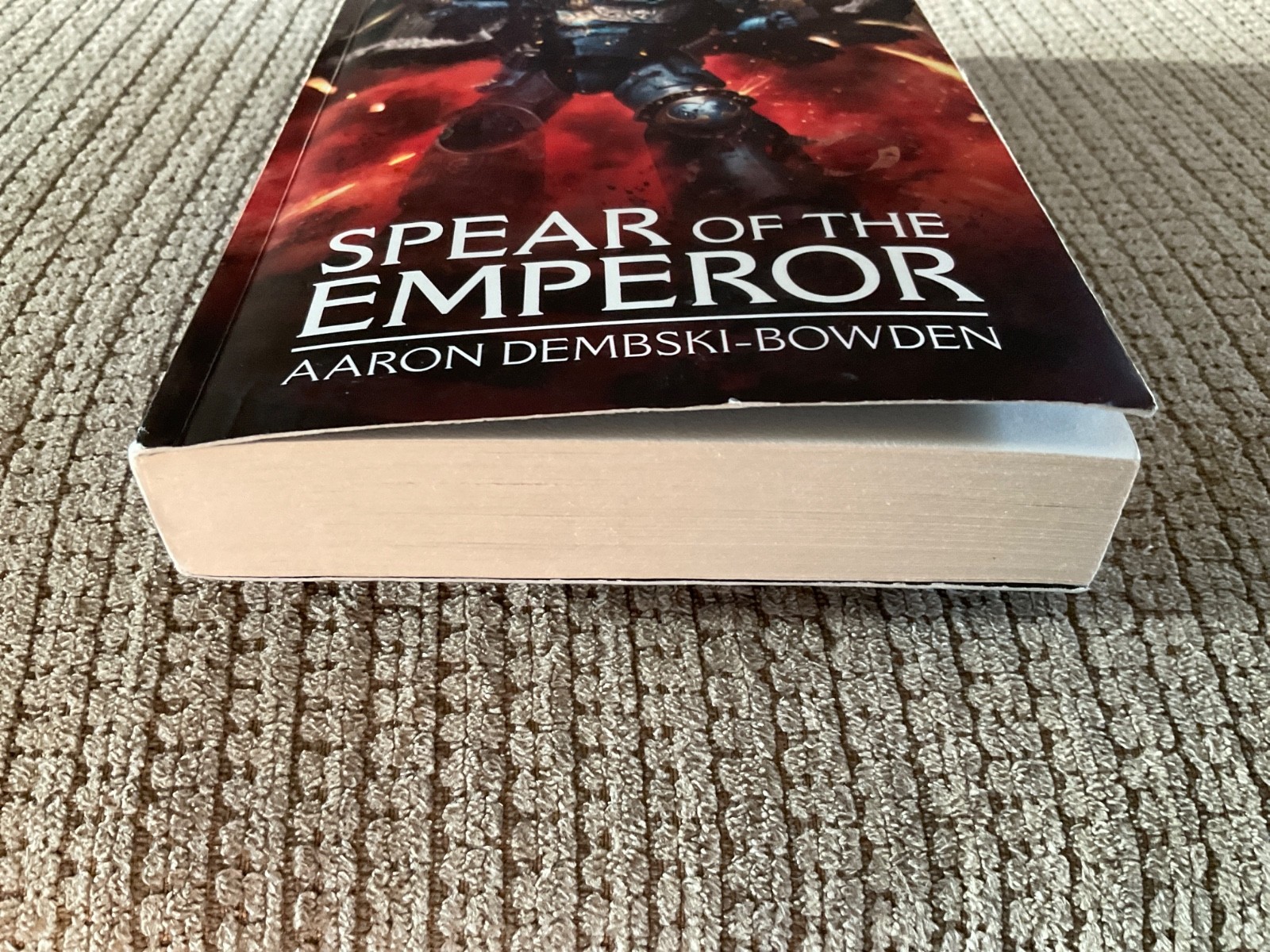 Warhammer 40k: Spear of the Emperor by Aaron Dembski-Bowden, TPB 2019