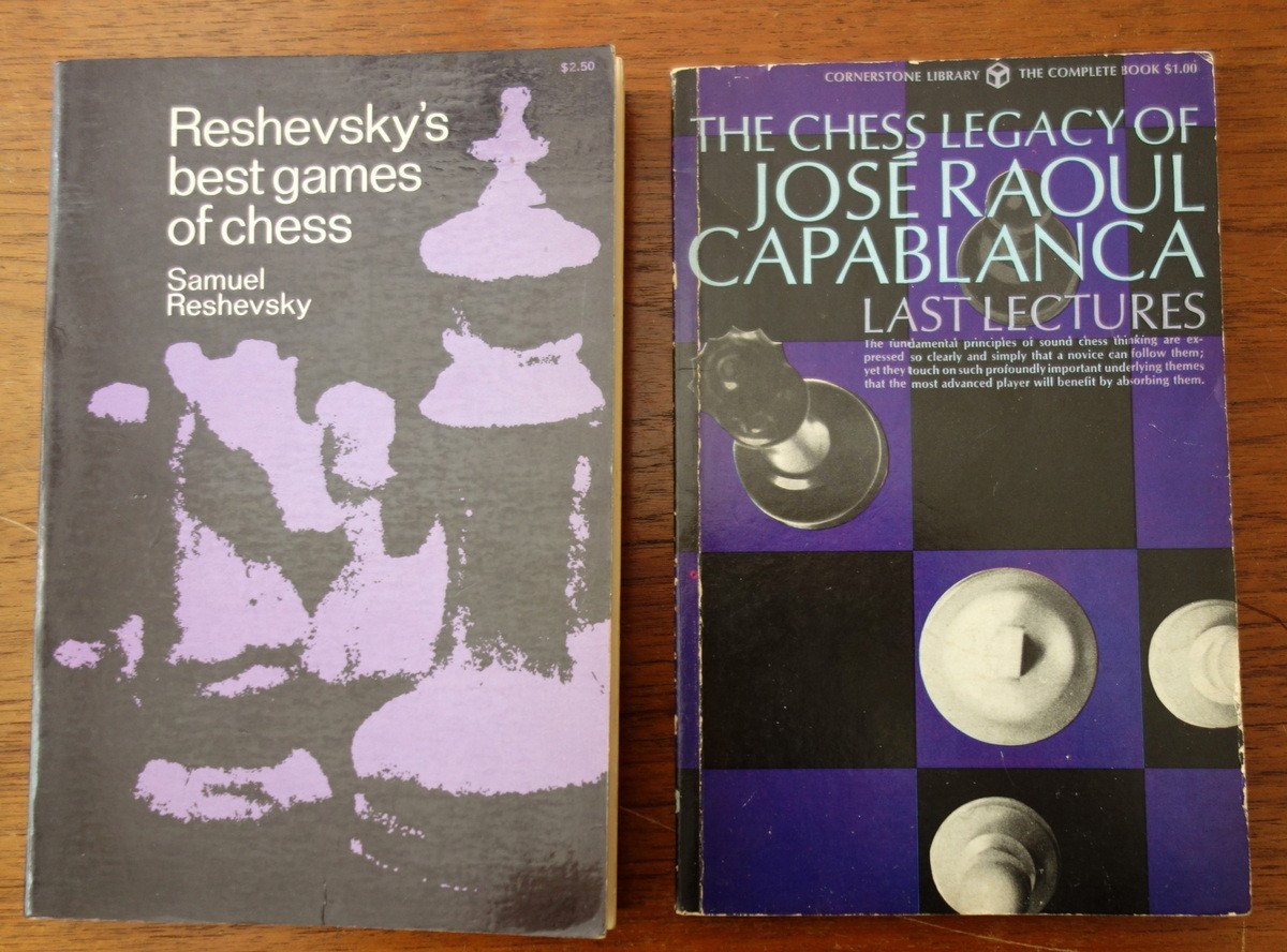 Bobby Fischer My 60 Memorable Games Reshevsky’s Best Games Capablanca Lectures