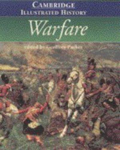 The Cambridge Illustrated History of Warfare