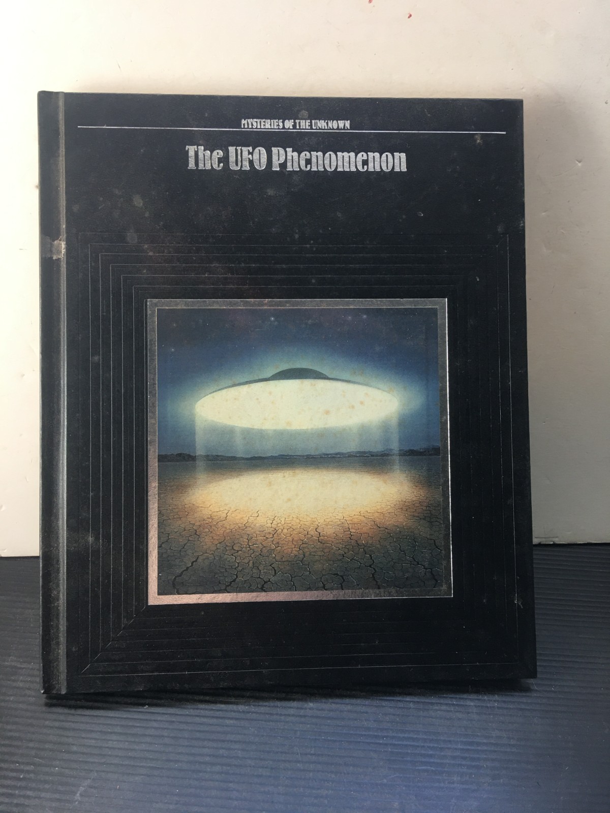 Time-Life Mysteries of the Unknown: The UFO Phenomenon Book 1987 Hardcover
