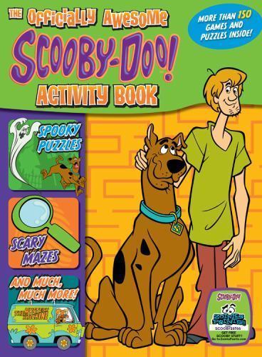 Officially Awesome Scooby-Doo! : Spooky Puzzles, Scary Mazes, and Much more!