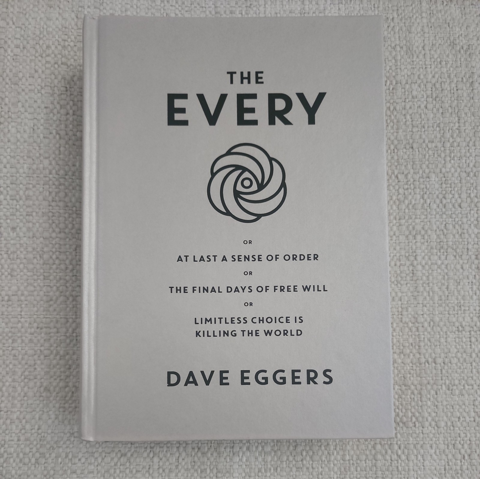 McSweeney’s Dave Eggers The Every Eyeball Cover Hardcover Dustjacket