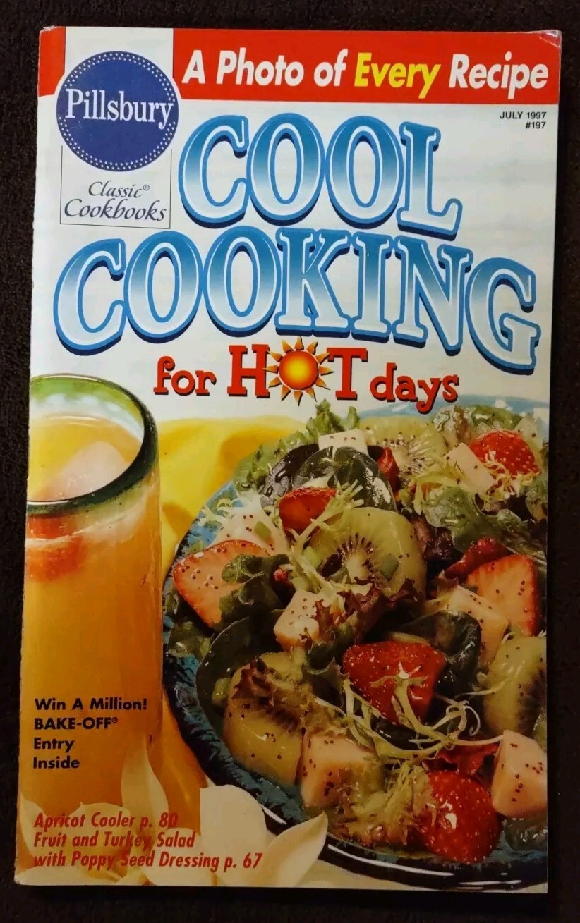 2 Pillsbury Classic Cookbooks *Cool Cooking for HOT Days x2 July 1997 July 1999