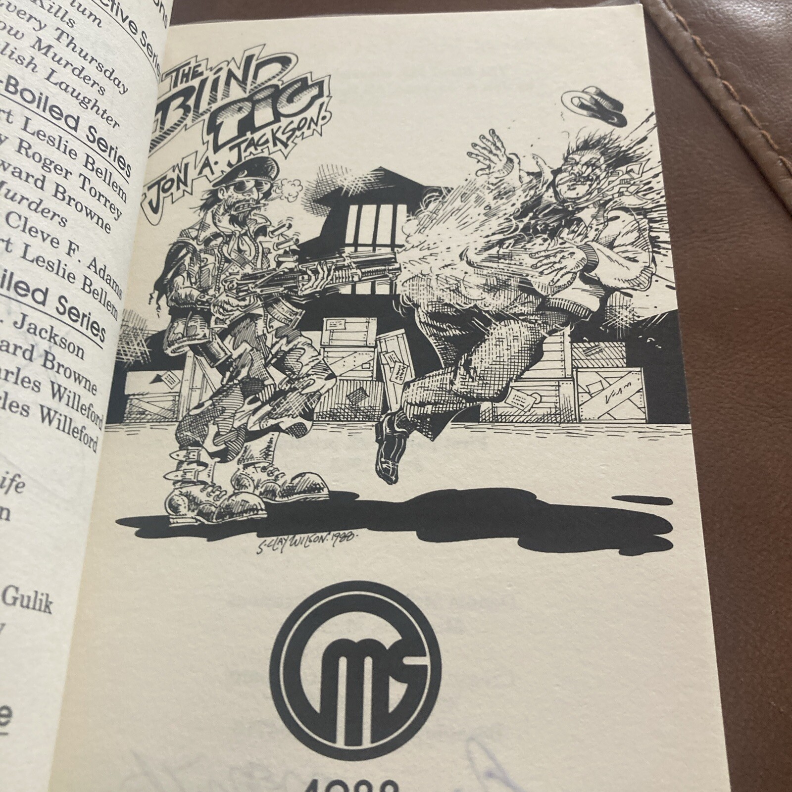 THE BLIND PIG Signed Multiple Times By Jon A. Jackson, Wilson, Macmillan 1988