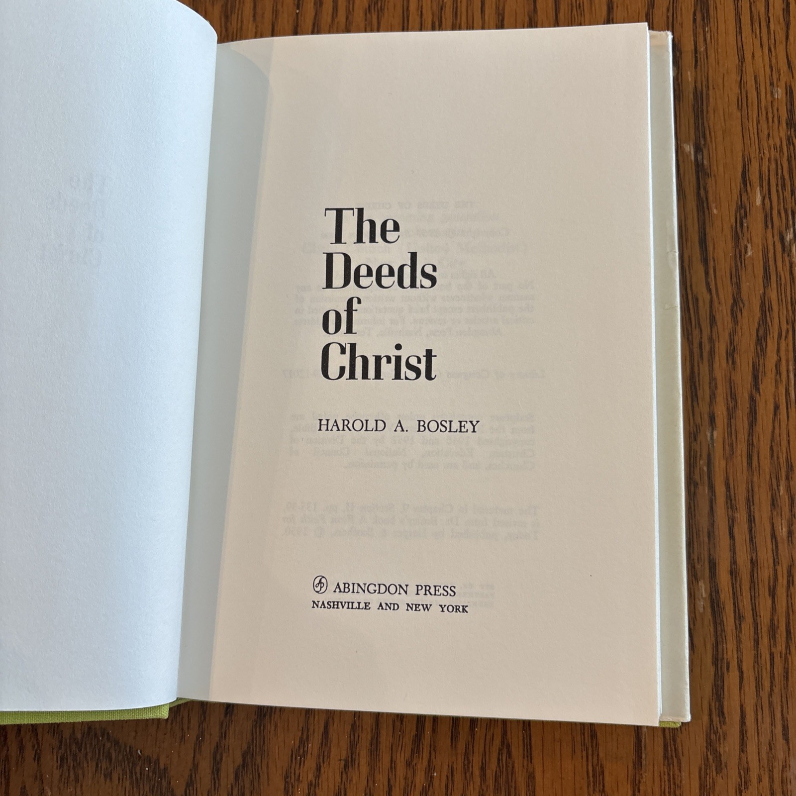 The Deeds Of Christ By Harold A. Bosley HBDJ