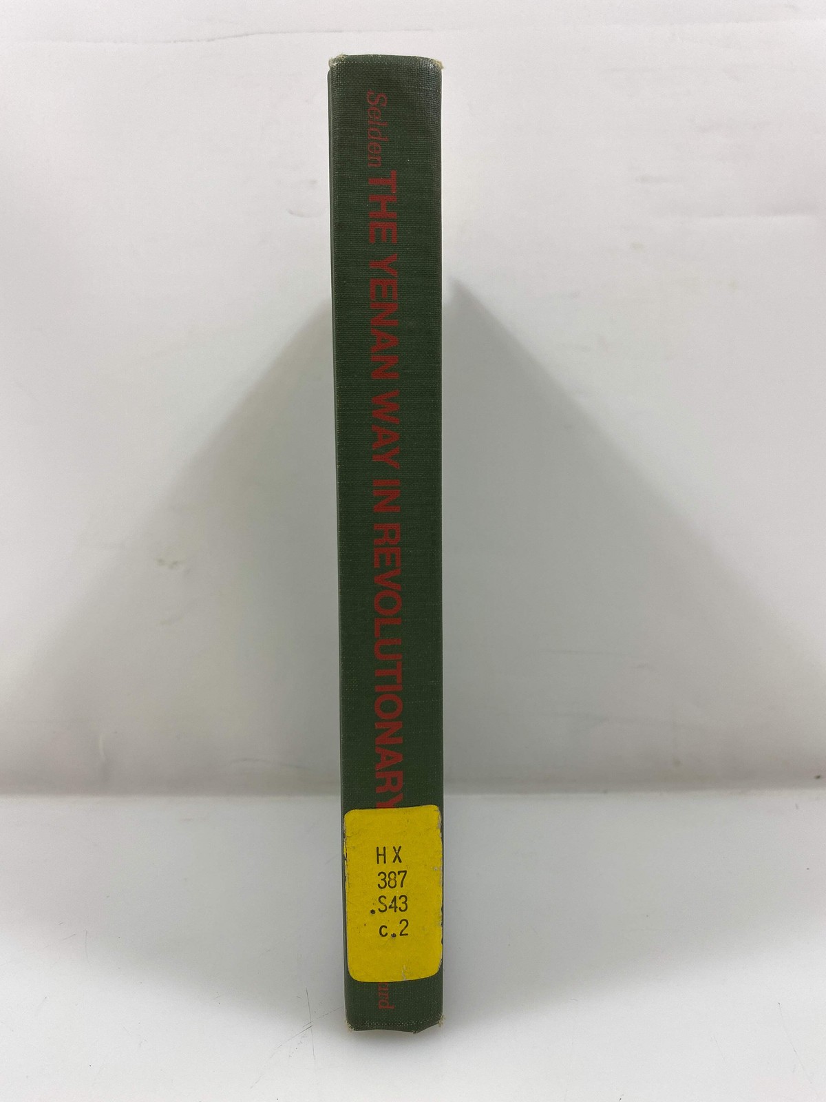 The Yenan Way in Revolutionary China by Selden Ex-library 1971 HC