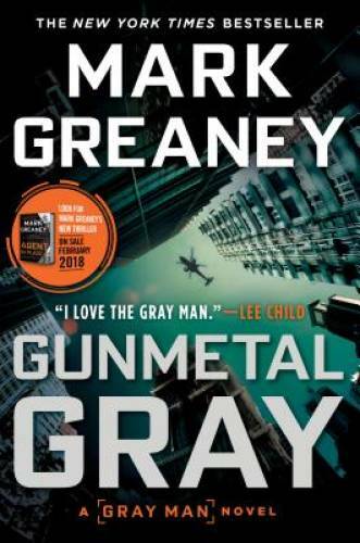 Gunmetal Gray (Gray Man) – Paperback By Greaney, Mark – GOOD