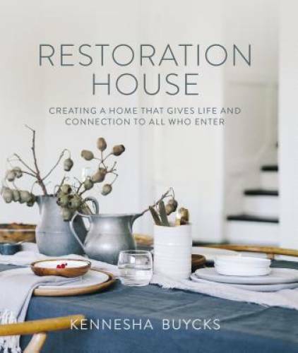 Restoration House: Creating a Space That Gives Life and Connection to All – GOOD