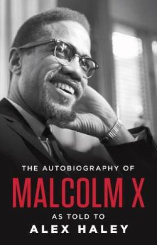 The Autobiography of Malcolm X (As Told to Alex Haley) – Paperback – ACCEPTABLE