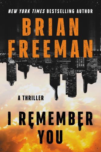 I Remember You: A Thriller – 9781542035088, Brian Freeman, hardcover