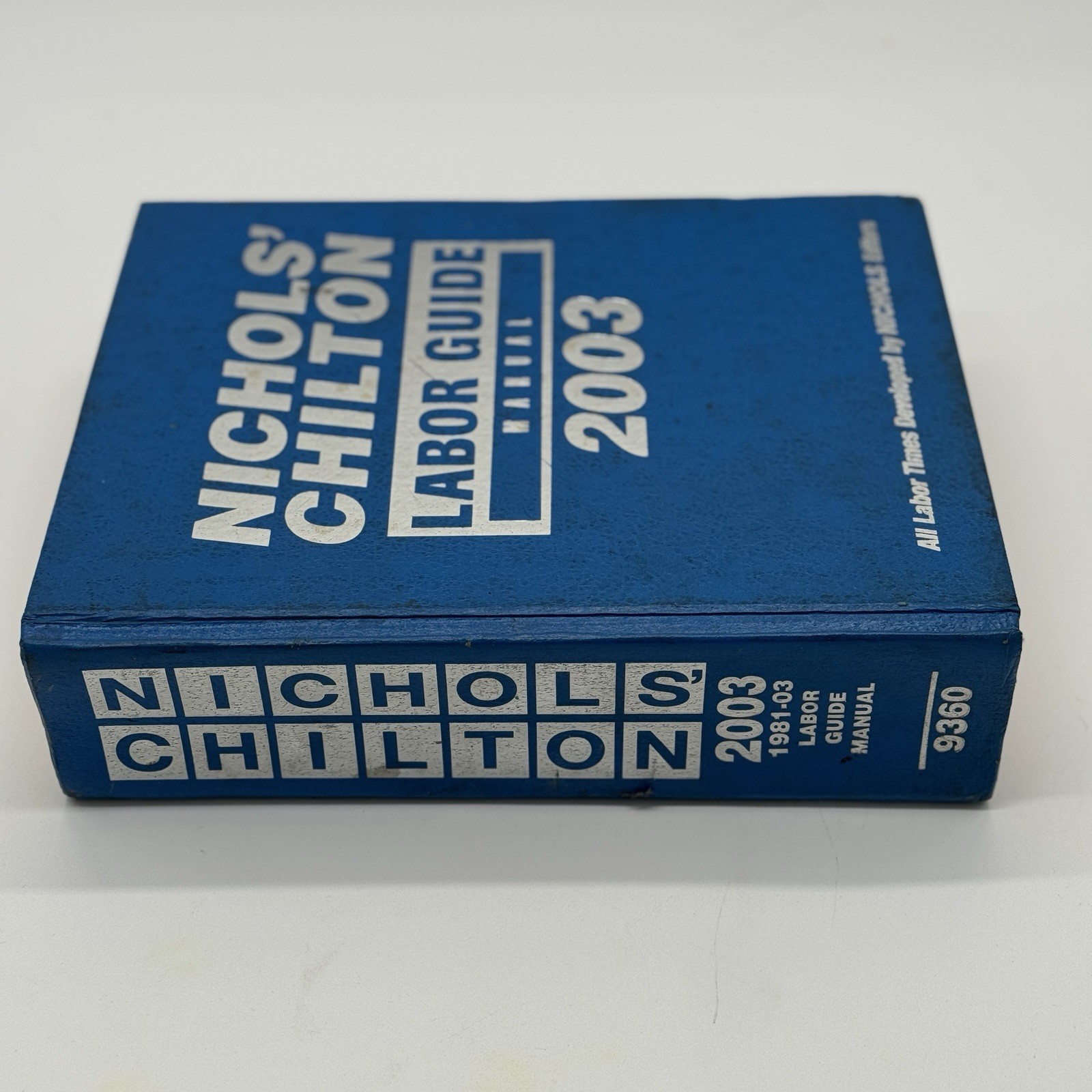 Nichols’ Chilton Labor Guide Manual 1981-2003 ORIGINAL