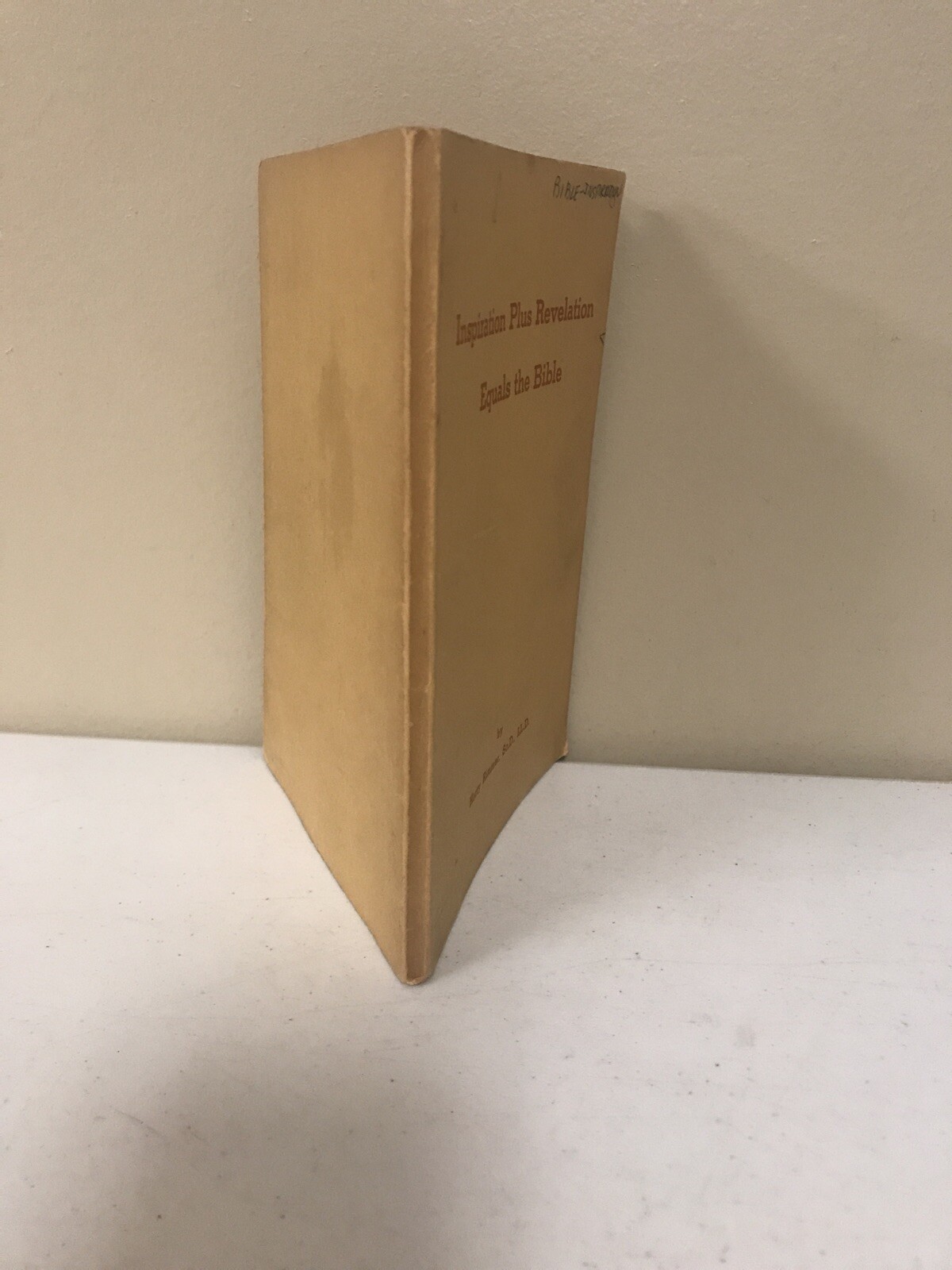Inspiration Plus Revelation Equals The Bible Harry Rimmer 1944 PB