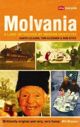 Molvania: A Land Untouched by Modern Dentistry (Jetlag Travel Guide) – GOOD