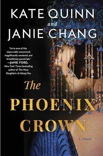 The Phoenix Crown: A Novel – Paperback, by Quinn Kate; Chang Janie – Very Good