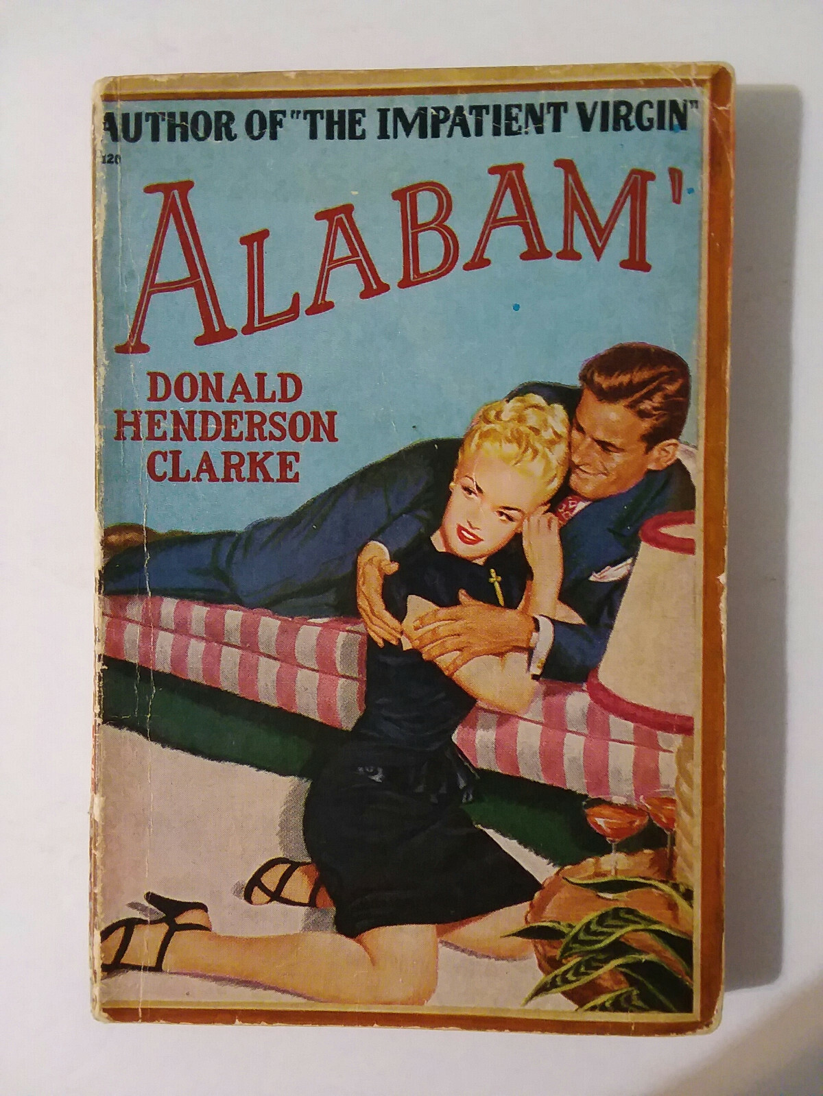 Alabam’ – Donald Henderson Clarke (1947 Avon paperback) GOOD CLEAN COPY!