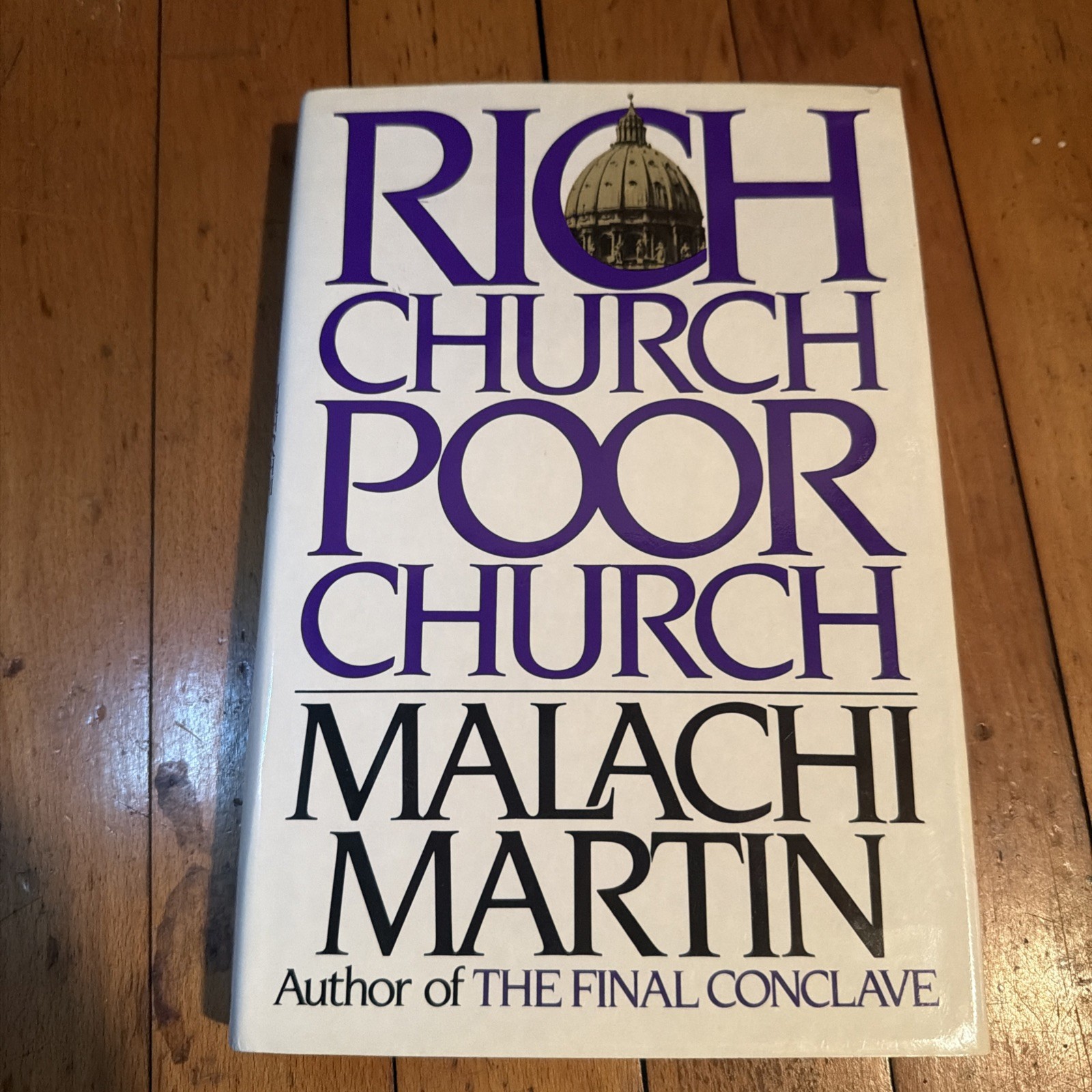 Malachi Martin Rich Church Poor Church 1984 First Edition HC DJ Catholic