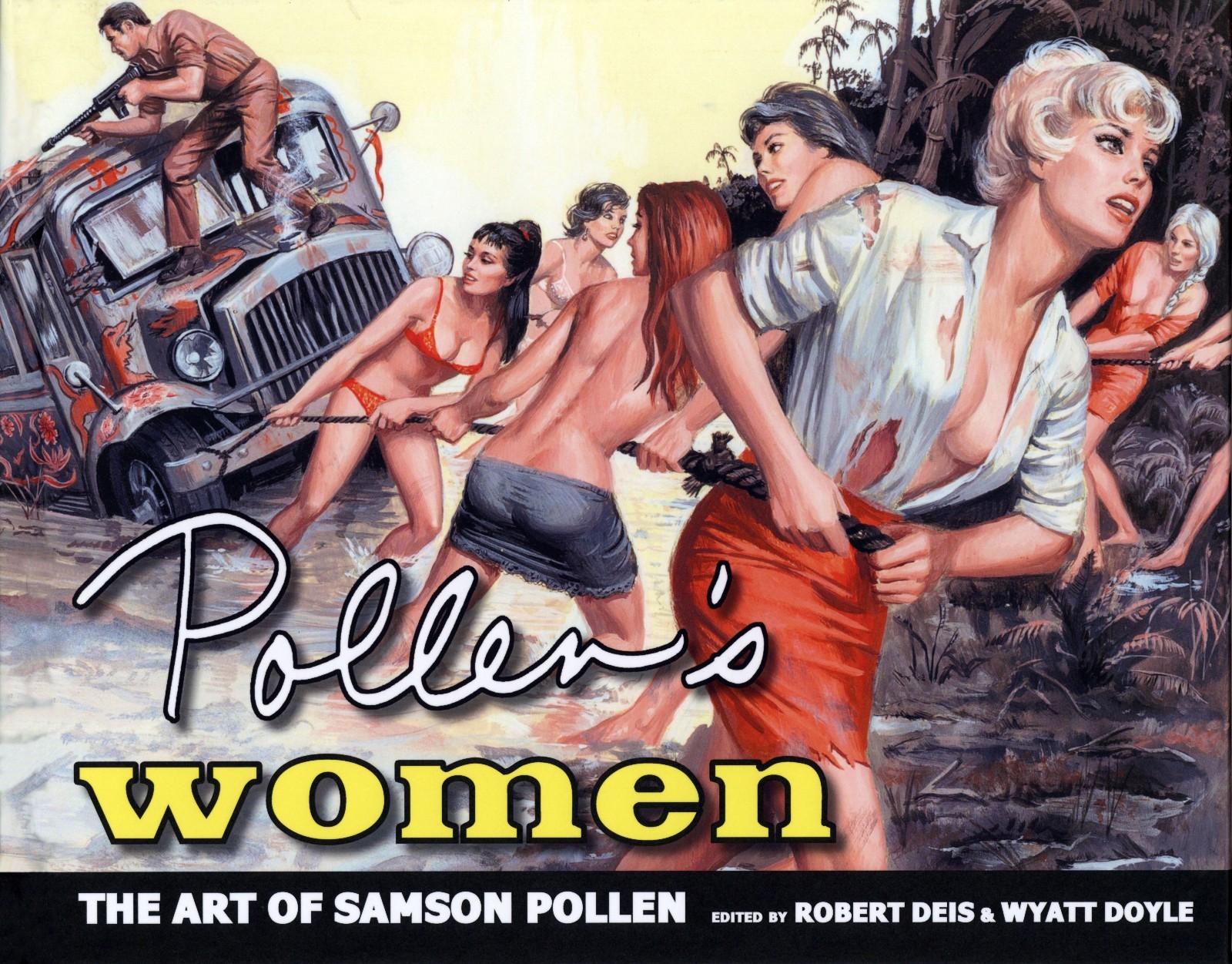 POLLEN’S WOMEN: THE ART OF SAMSON POLLEN – a full color, hardcover pulp art book