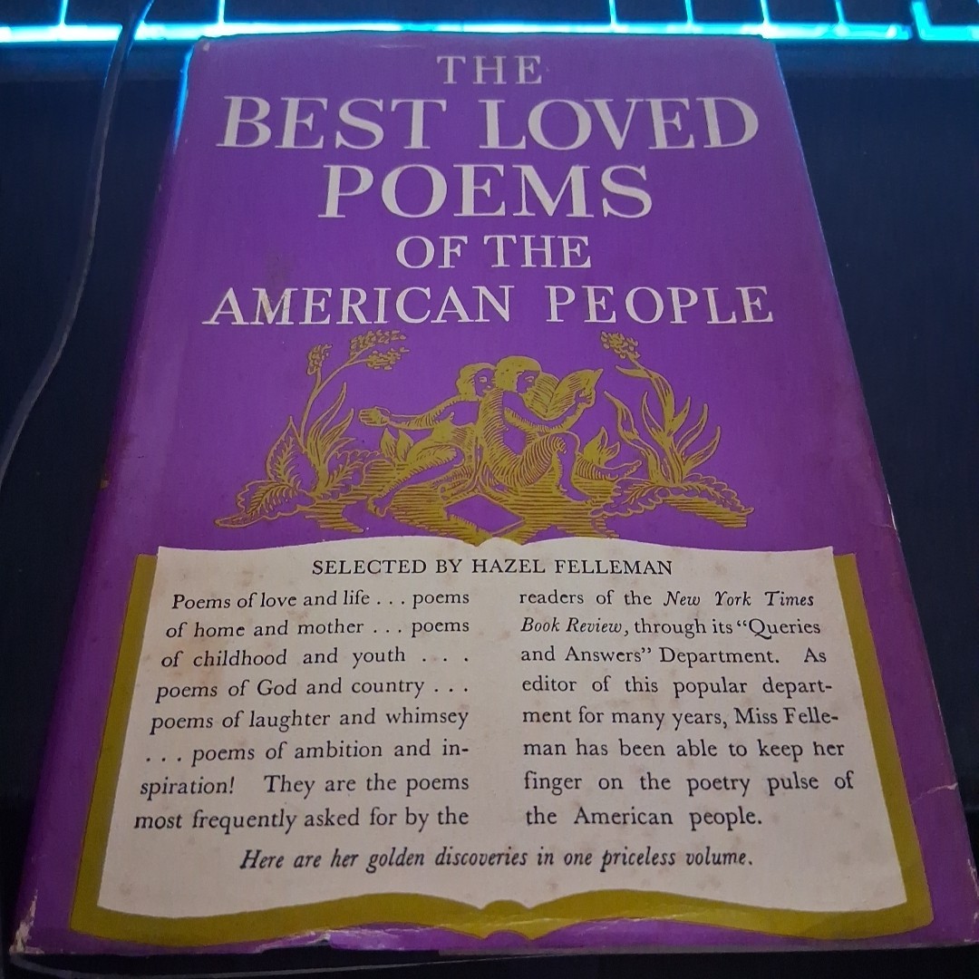Best Loved Poems of the American People **1936**Selected By Hazel Felleman