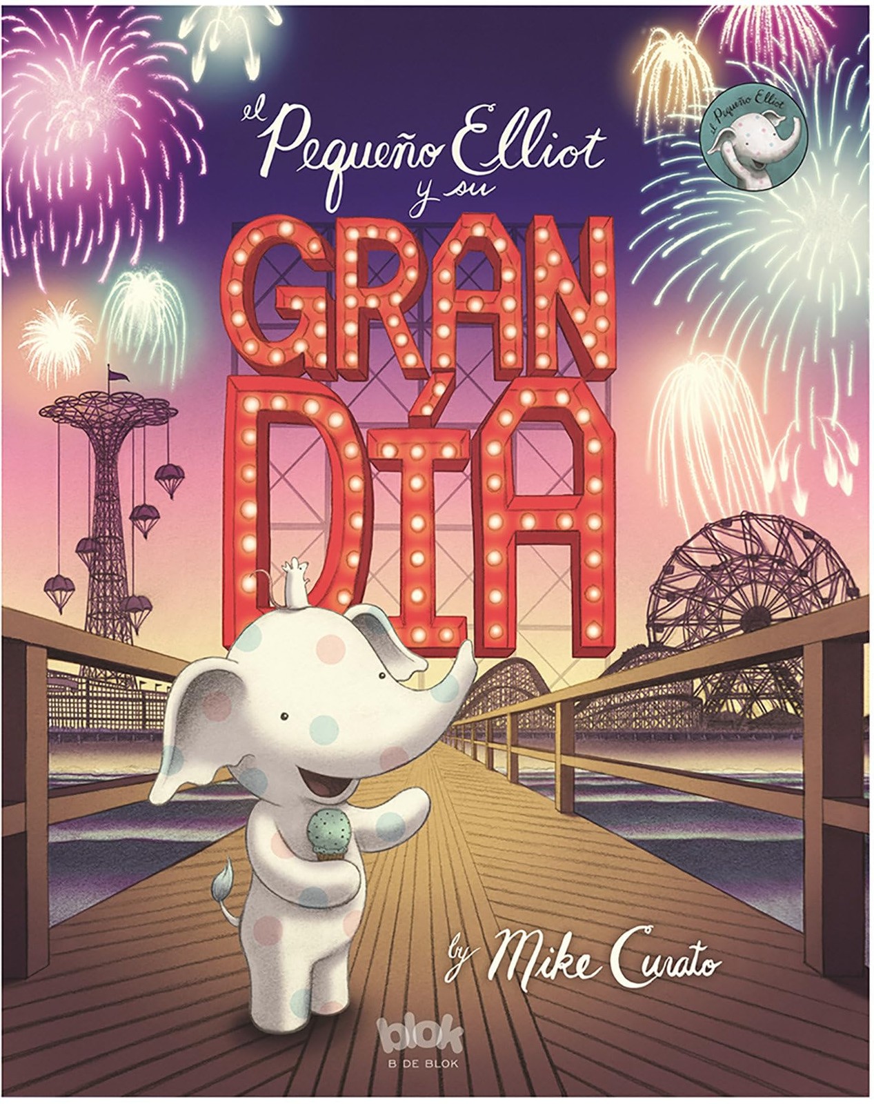 El pequeno Elliot y su gran dia by Mike Curato