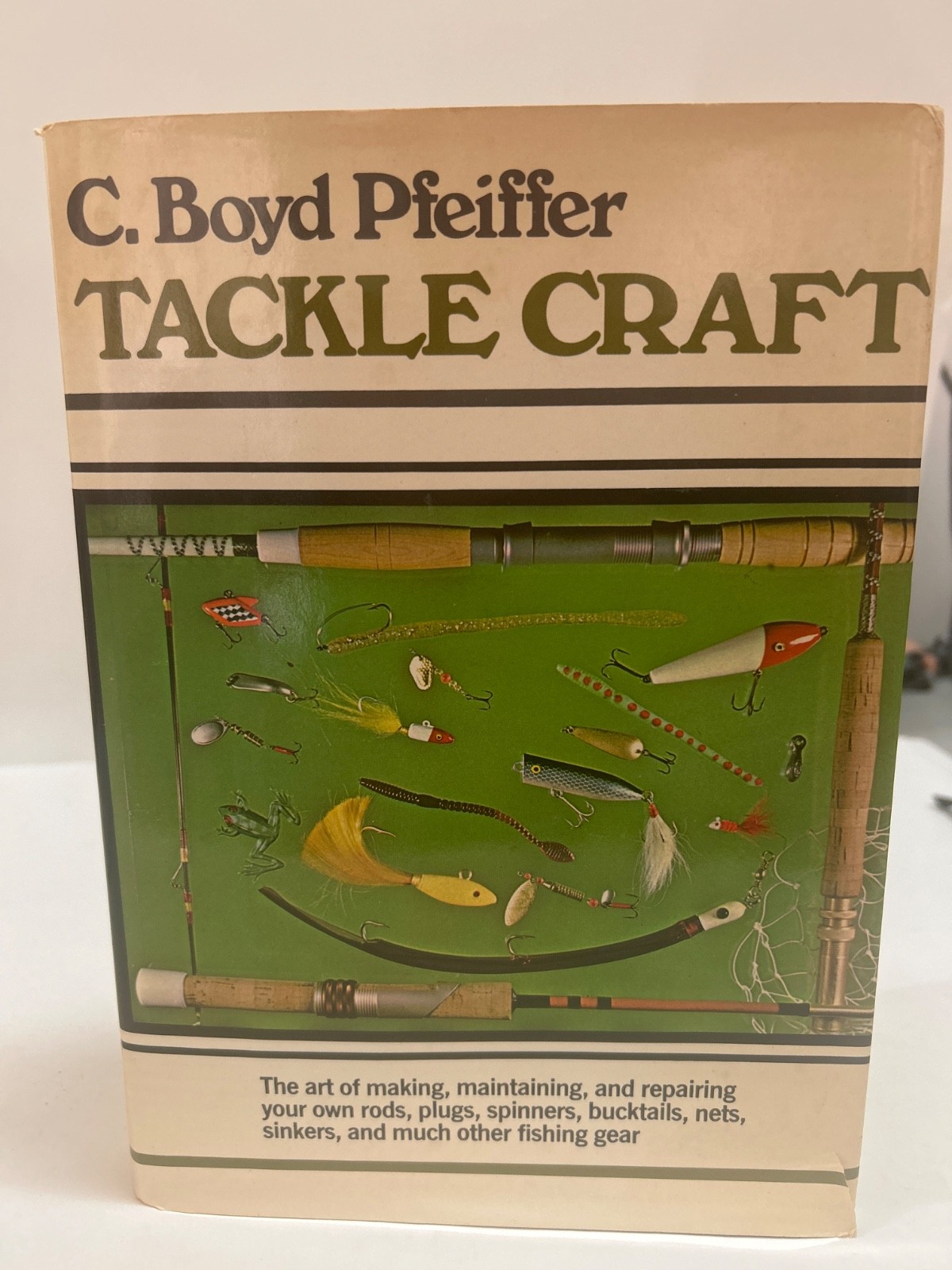 Vintage Fly Fishing Book “Tackle Craft” by C. Boyd Pfeiffer 1974