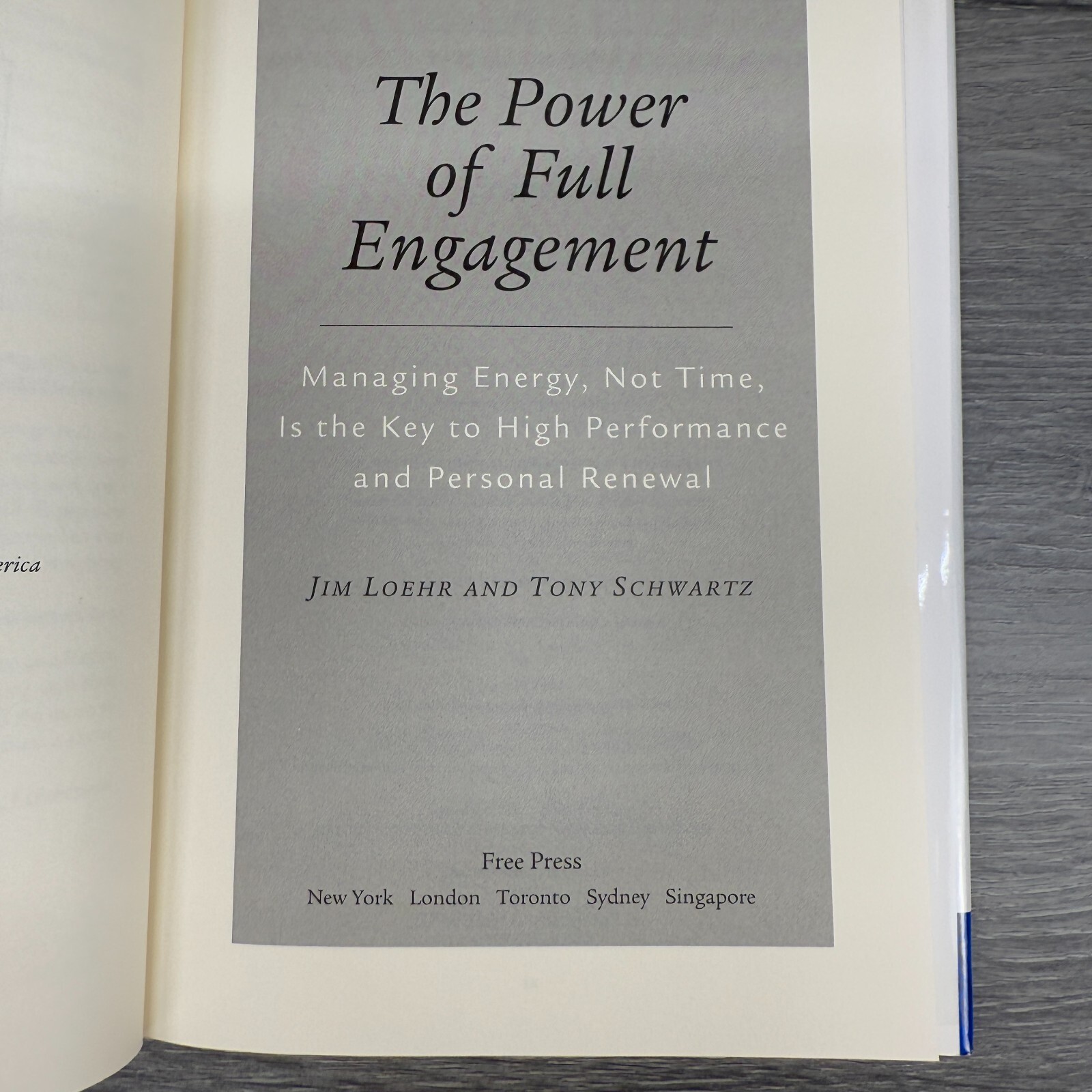 The Power of Full Engagement Jim Loehr & Tony Schwartz Managing Energy Book 2003