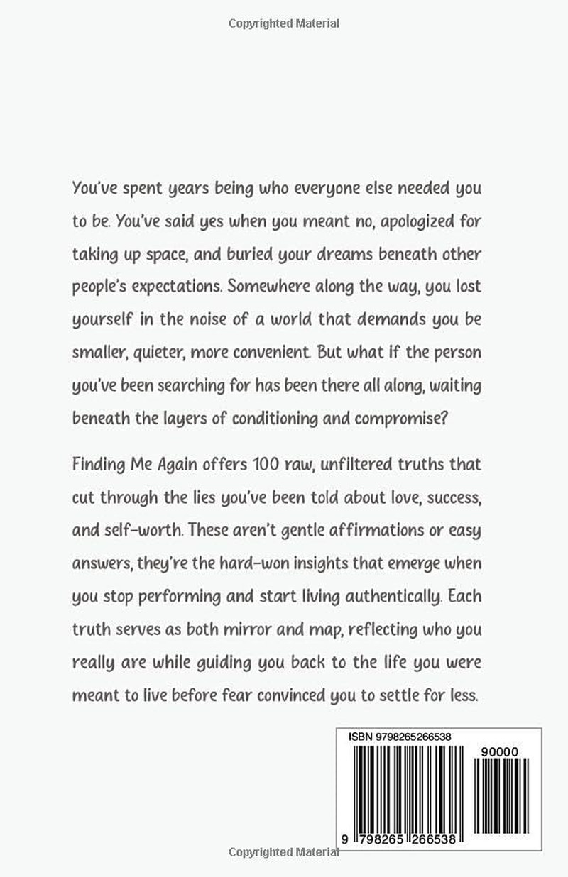 Finding Me Again: 100 Truths for Your Journey Back to Yourself