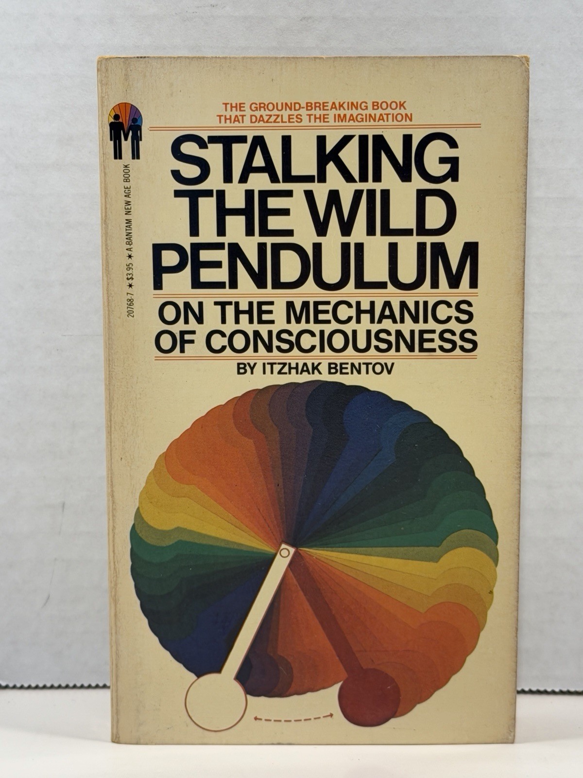 Stalking The Wild Pendulum: Mechanics Of Consciousness – Itzhak Bentov, 1981