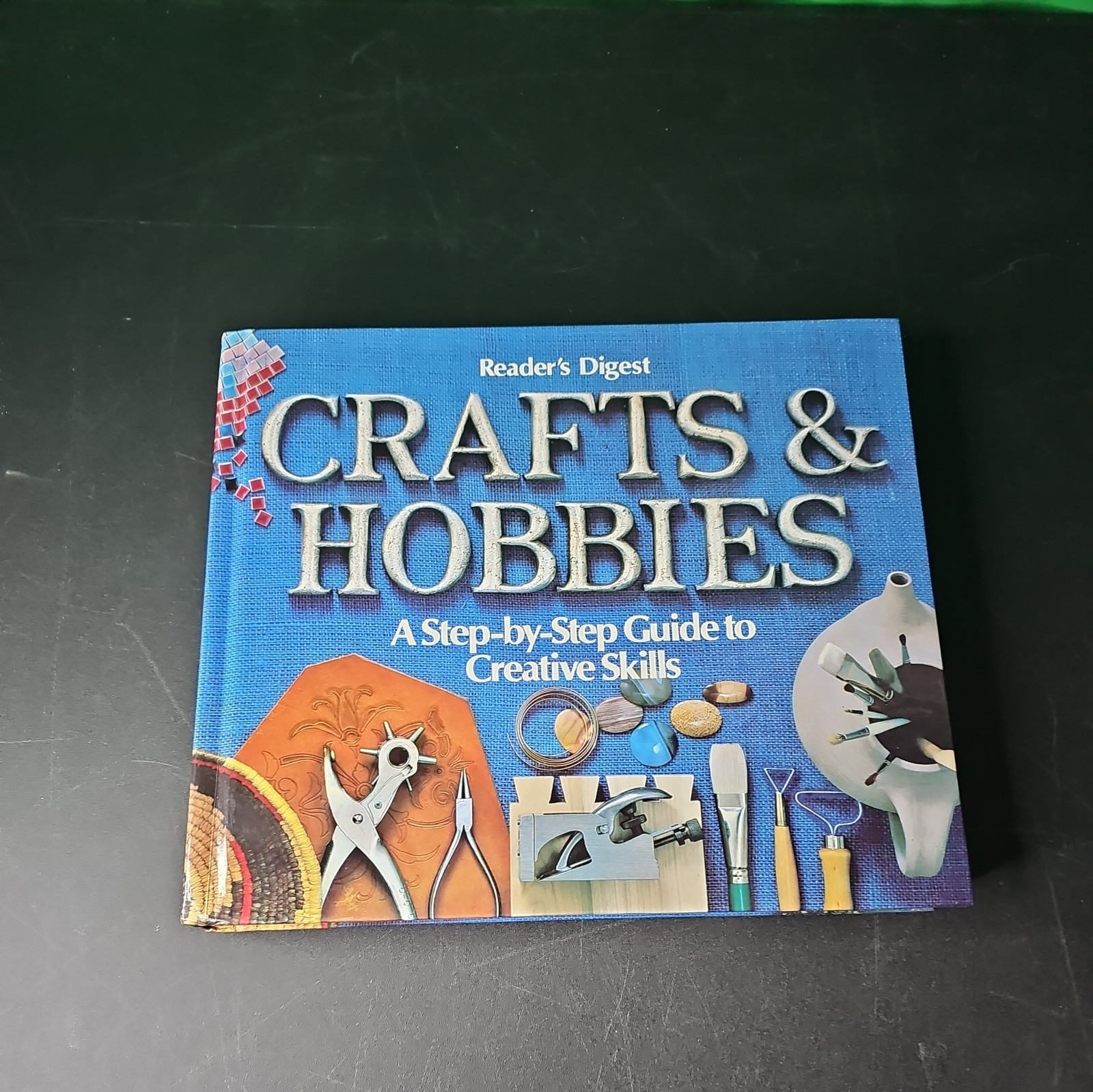 Readers Digest Craft & Hobbies, Step-by-step Guide. Hardcover 1979