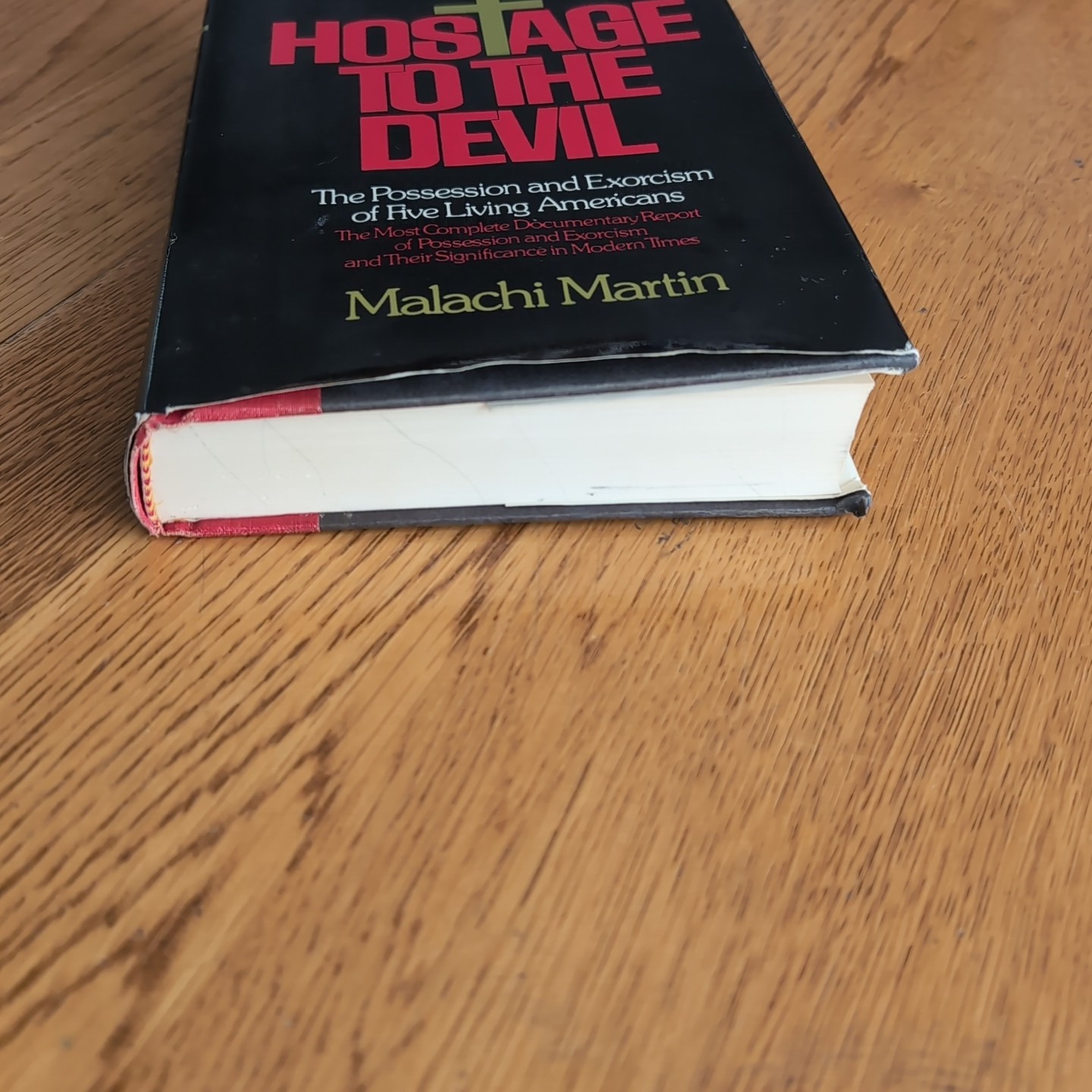 Hostage To The Devil Possession & Exorcism by Malachi Martin HC 1976 1st Edition
