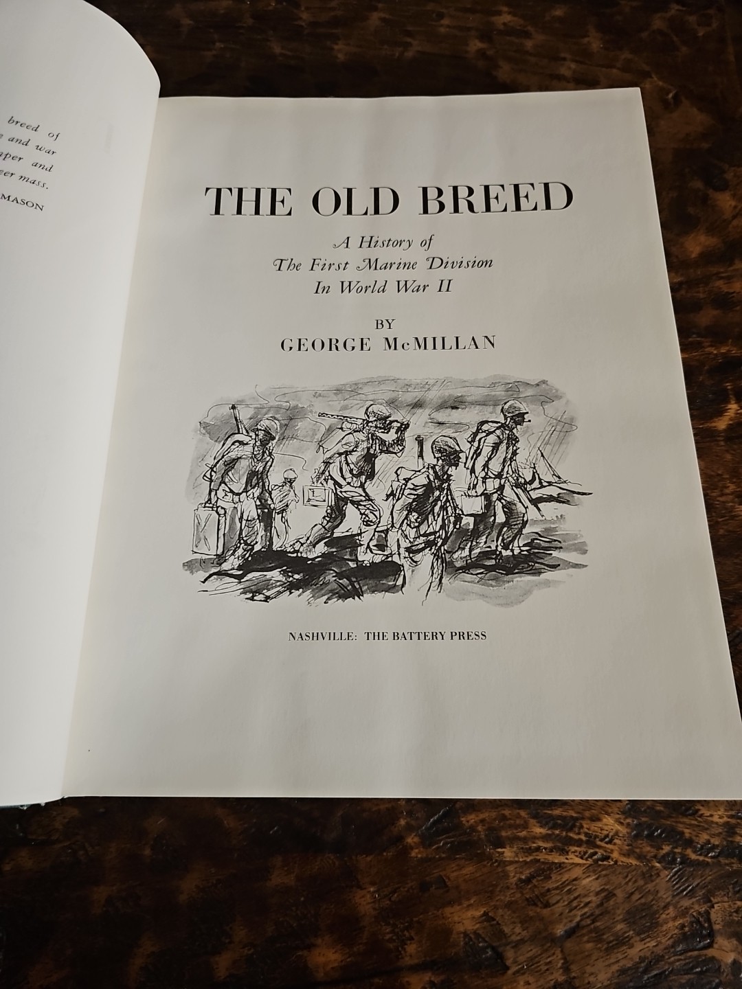 The Old Breed A History Of The First Marine Division In World War II 2001