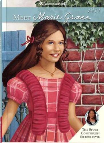 Meet Marie-Grace (American Girl) (American Girl (Quality)) – VERY GOOD