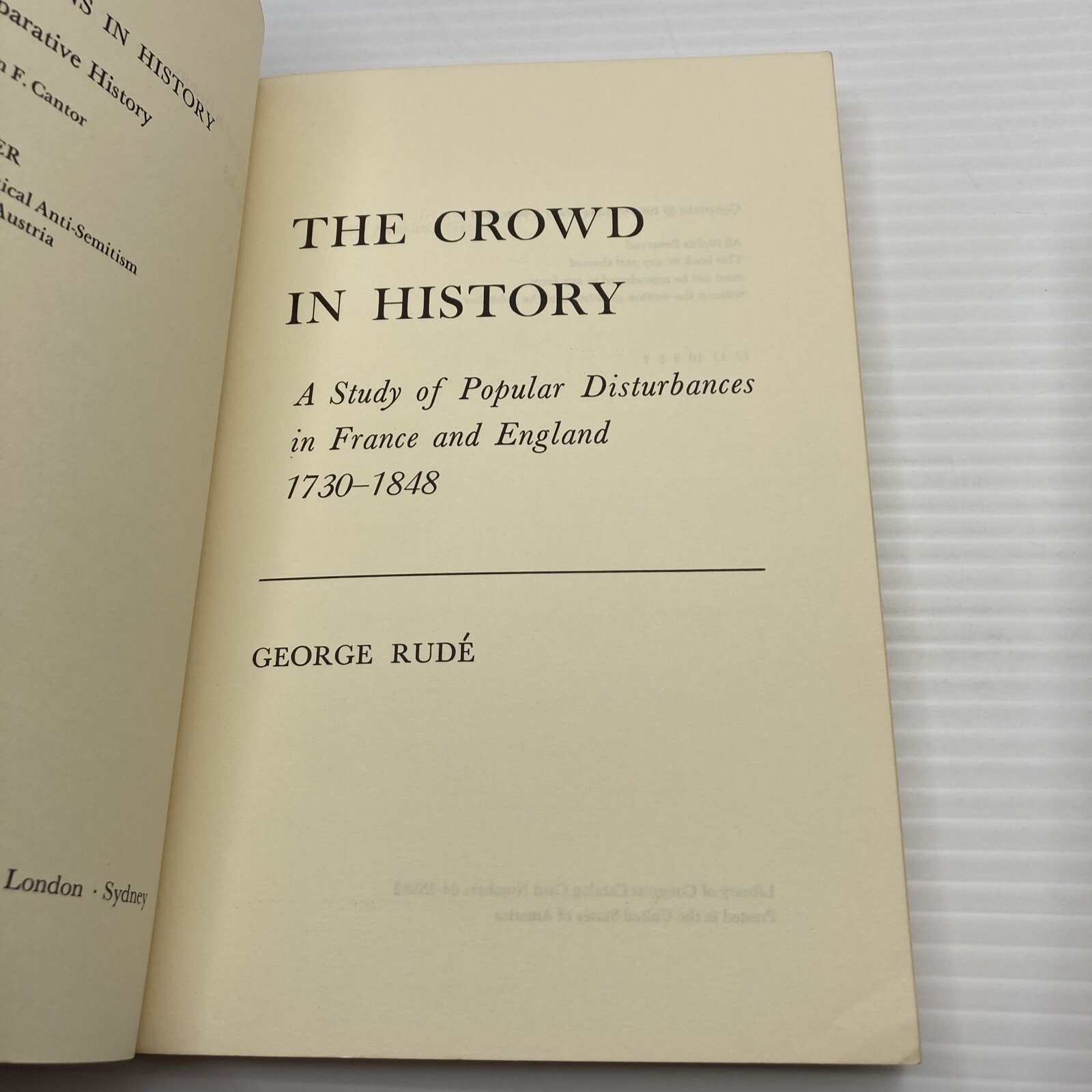 George Rude The Crowd in History Revolutionary Europe Paris and London in the Ei