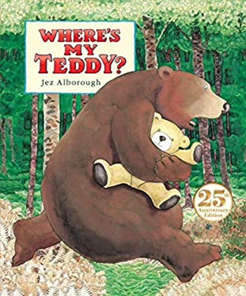 Where’s My Teddy? Picture Book Jez Alborough