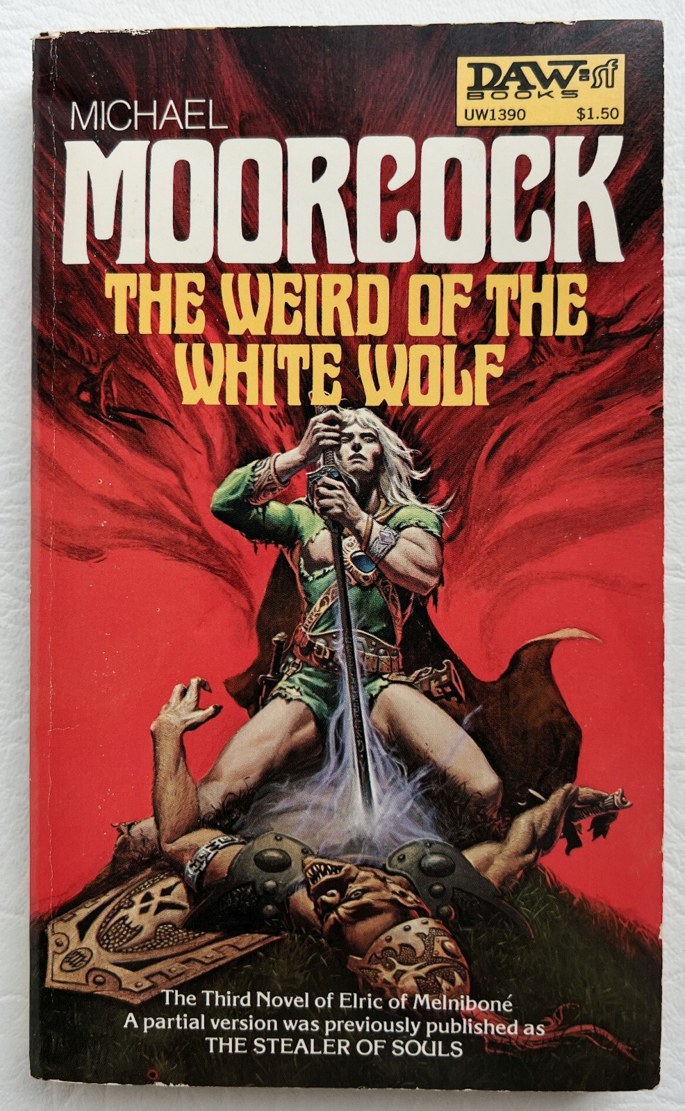 The Weird of the White Wolf Michael Moorcock DAW UW1390 Books 1977
