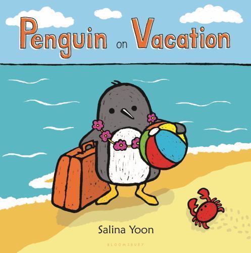 Penguin on Vacation – Salina Yoon, 0802738370, board book