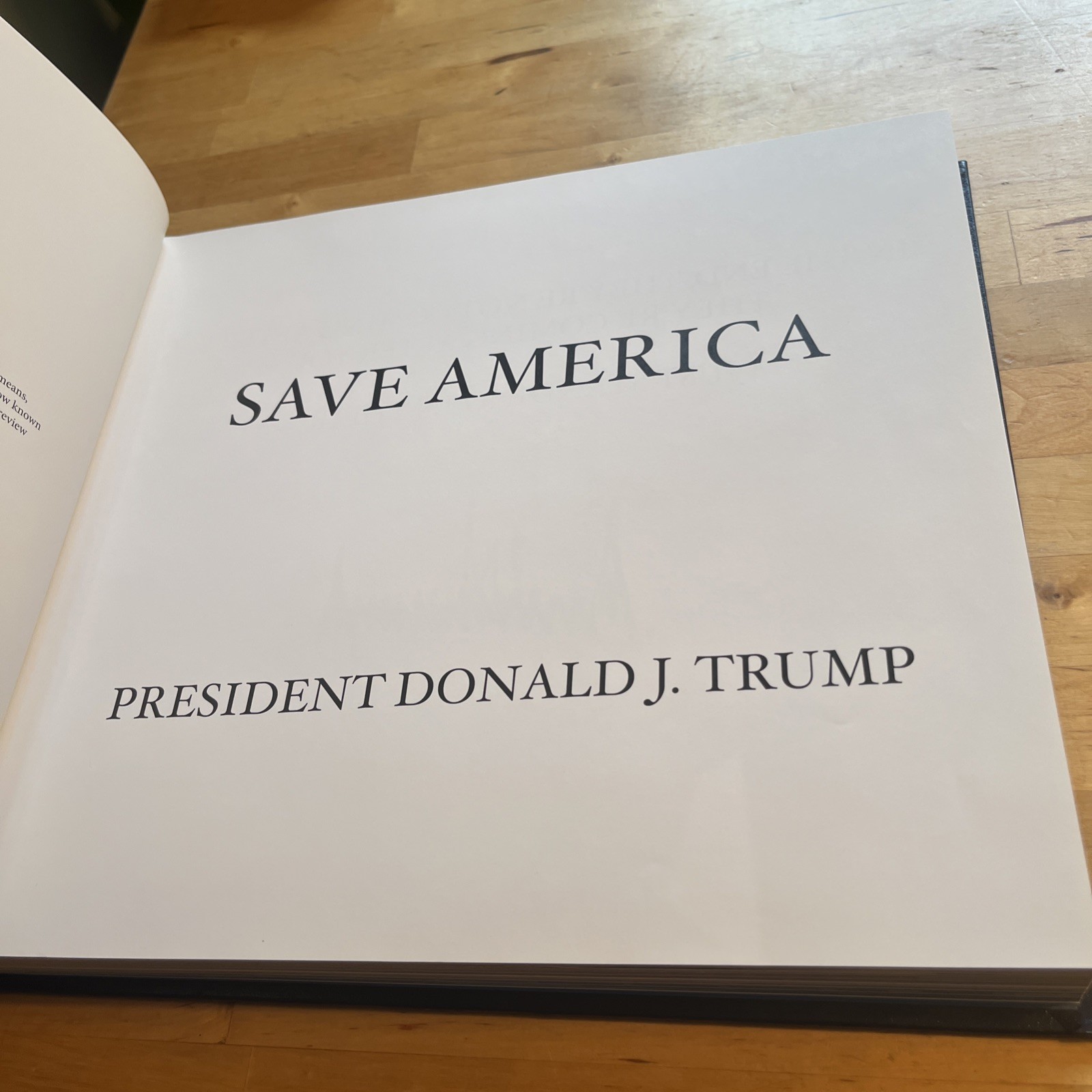 First Printing Donald J. Trump Save America Hardcover Book 2024 MAGA President