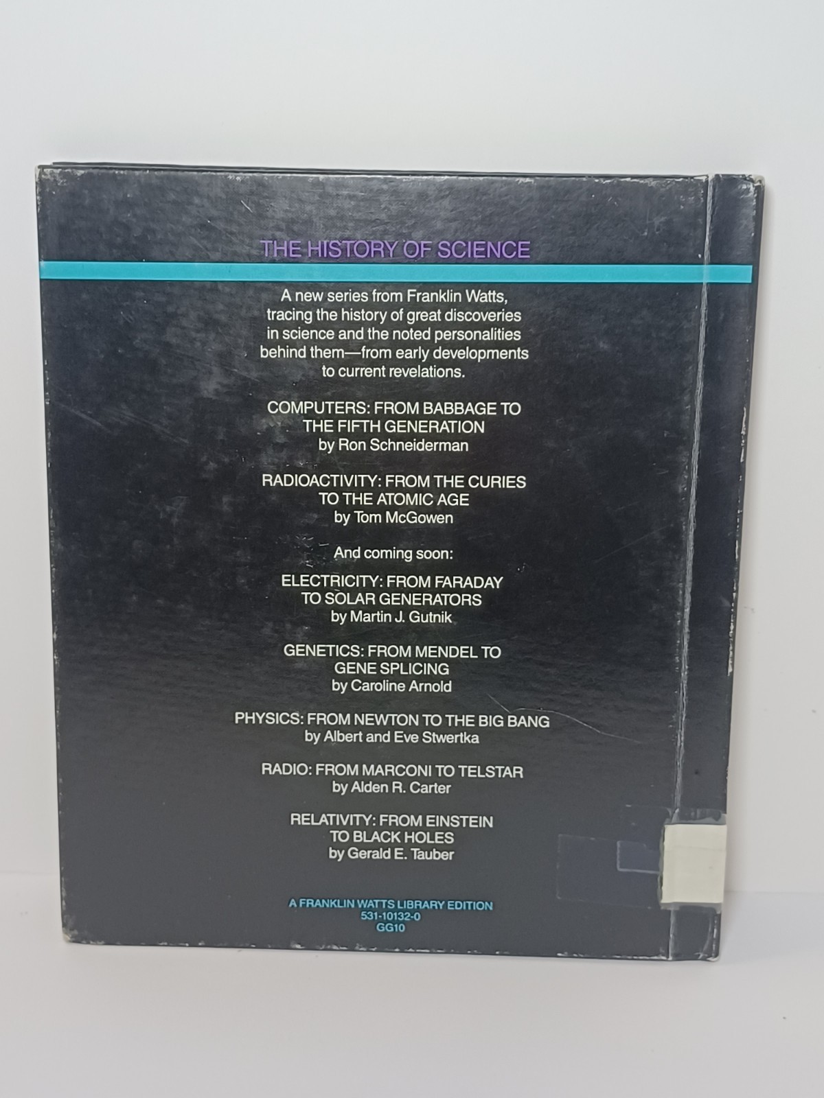Radioactivity: From the Curies to the Atomic Age by Tom McGowen HC Book 1986