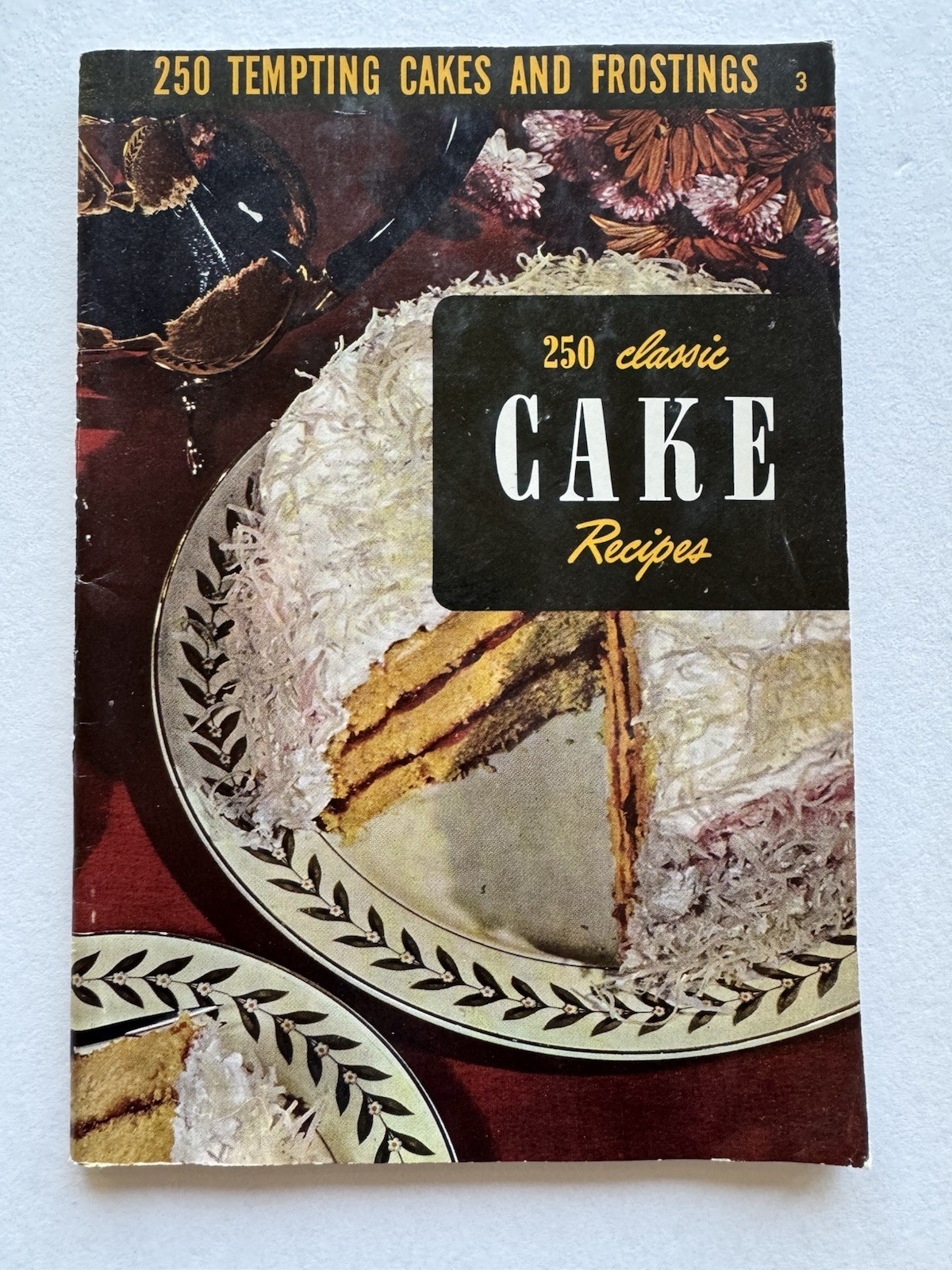 1954 250 Classic Cake Recipes Booklet Pages 1-48 Illustrated