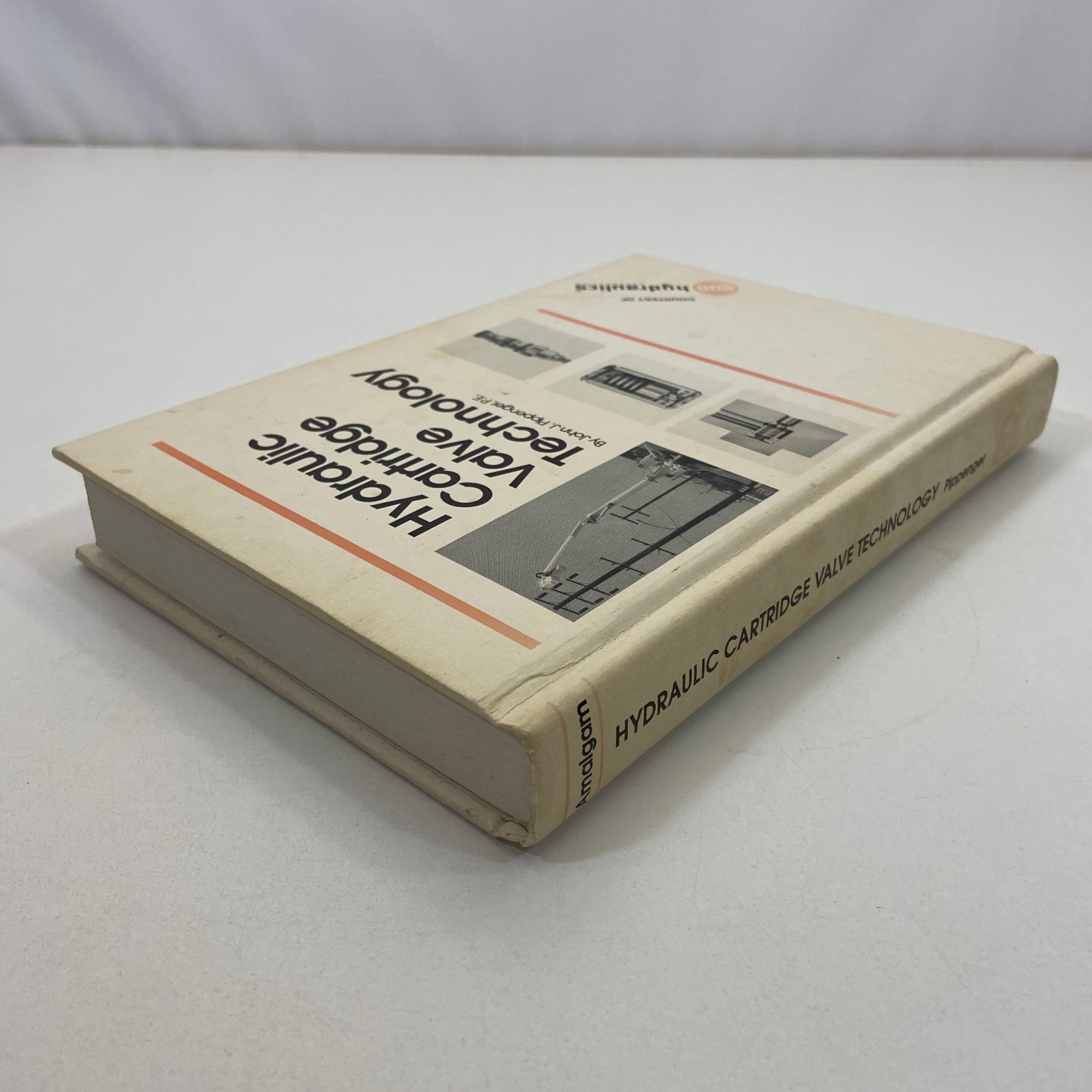 Hydraulic Cartridge Valve Technology 1990 HC John Pippenger Amalgram Publishing