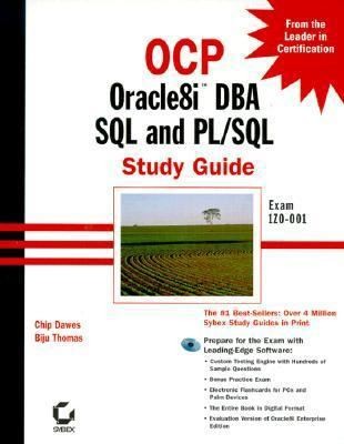 Ocp: Oracle8I Dba SQL and Pl/SQL Study Guide : Exam 1Z0-001